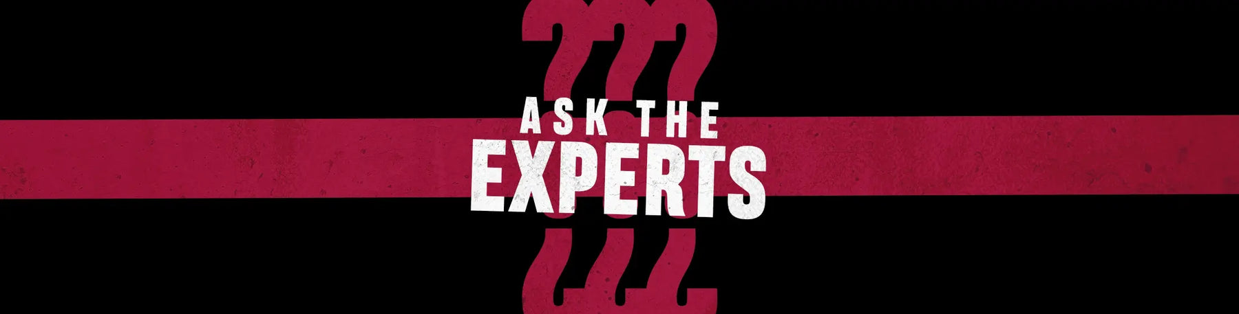 Ask the Experts