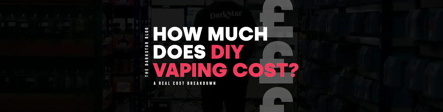 How Much Does DIY Vaping Cost? A Real Cost Breakdown